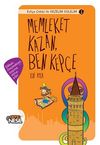 Memleket Kazan Ben Kep&ccedil;e