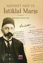 Mehmet Akif ve İstiklal Marşı