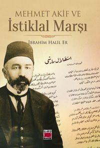 Mehmet Akif ve İstiklal Marşı