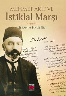 Mehmet Akif ve İstiklal Marşı