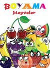 Meyveler / Boyama