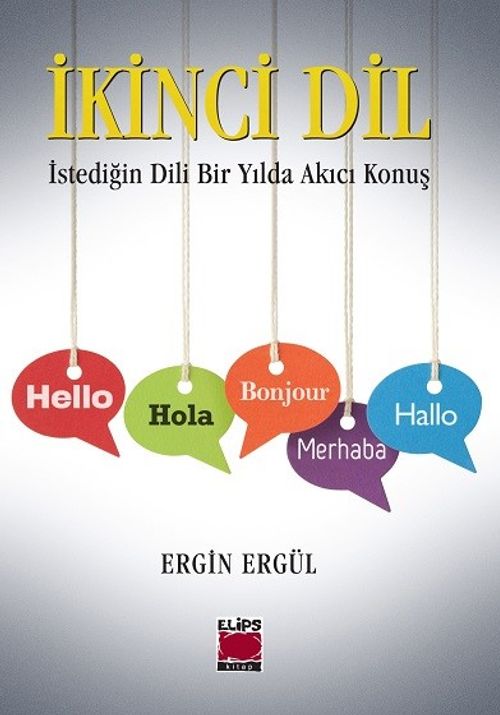 İkinci Dil (Ciltli) & İstediğin Dili Bir Yılda Akıcı Konuş