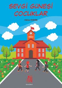 Sevgi Güneşi Çocukları 