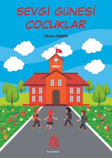 Sevgi Güneşi Çocukları 