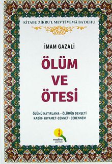 Ölüm ve Ötesi (1. Hamur) & Ölümü Hatırlama - Ölümün Dehşeti - Kabir - Kıyamet - Cennet - Cehennem