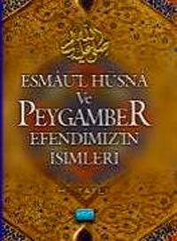 Esmaül Hüsna ve Peygamber Efendimizin İsimleri (Cep Boy)