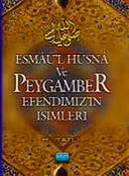 Esmaül Hüsna ve Peygamber Efendimizin İsimleri (Cep Boy)