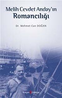 Melih Cevdet Anday'ın Romancılığı