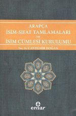 Arapça İsim Sıfat Tamlamaları ve İsim Cümlesi Kurulumu