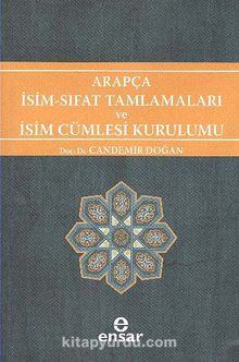 Arapça İsim Sıfat Tamlamaları ve İsim Cümlesi Kurulumu - Candemir Doğan