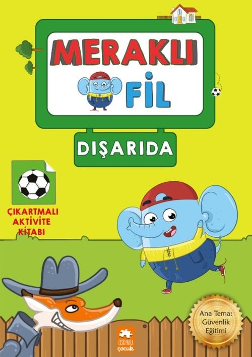 Meraklı Fil - Dışarıda