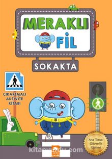 Meraklı Fil - Sokakta - Kolektif
