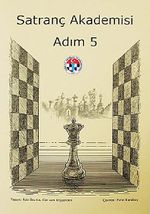 Satranç Akademisi - Adım 5