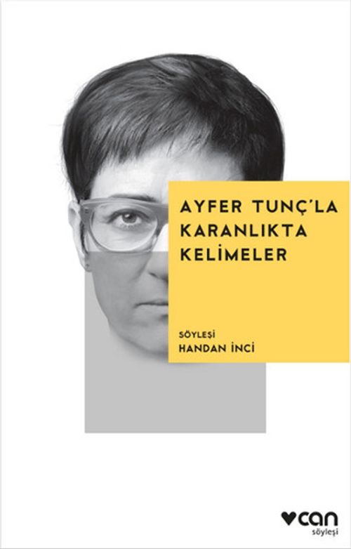 Ayfer Tunç'la Karanlıkta Kelimeler