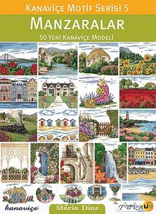 Kanaviçe Motif Serisi 5 - Manzaralar - Maria Diaz