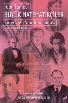 Büyük Matematikçiler & Euler'den Von Neumann'a
