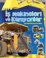 İs Makineleri ve Kamyonlar / Çıkartmalı Kitap