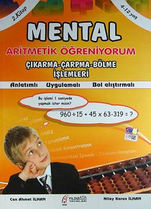 Mental Aritmetik Öğreniyorum -2 (Çıkarma,Çarpma, Bölme İşlemleri)