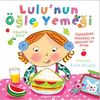 Lulu'nun &Ouml;ğle Yemeği