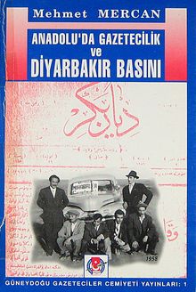 Anadolu'da Gazetecilik ve Diyarbakır Basını (1-D-26)