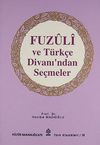 Fuzuli ve T&uuml;rk&ccedil;e Divanı'ndan Se&ccedil;meler (2-D-17)