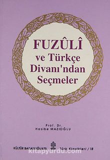 Fuzuli ve Türkçe Divanı'ndan Seçmeler (2-D-17) - Hasibe Mazıoğlu