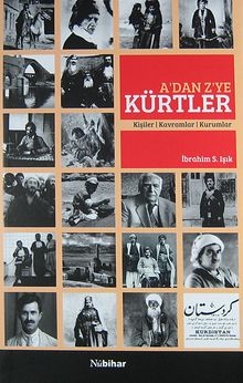 A'dan Z'ye Kürtler & Kişiler-Kavramlar-Kurumlar