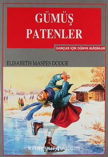 Gümüş Patenler - Elizabeth M. Dodge