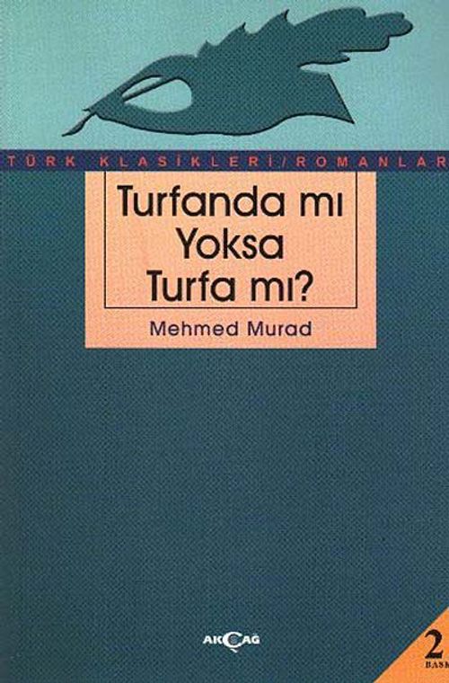 Turfanda mı Yoksa Turfa mı?
