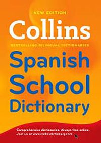 Collins Spanish School Dictionary