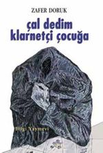 Çal Dedim Klarnetçi Çocuğa