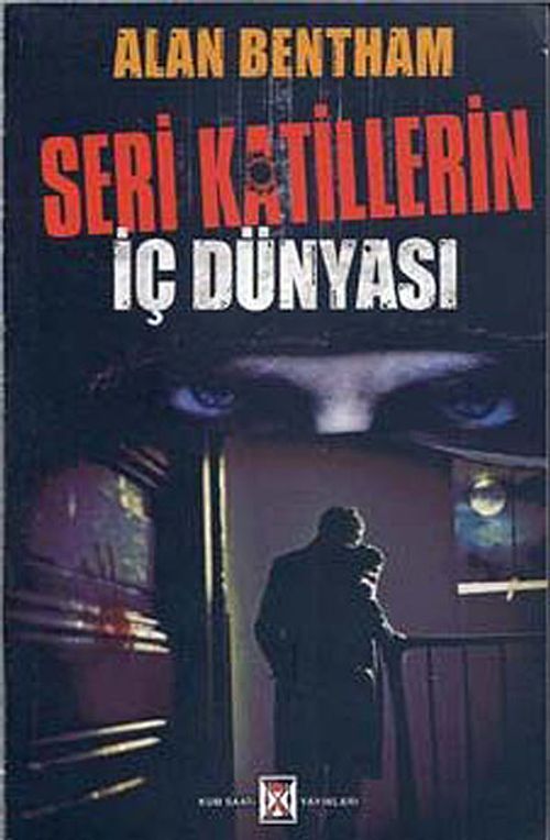 Seri Katillerin İç Dünyası