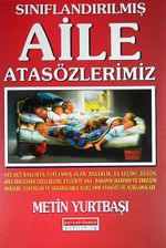 Sınıflandırılmış Aile Atasözlerimiz