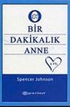 Bir Dakikalık Anne (Cep Boy)