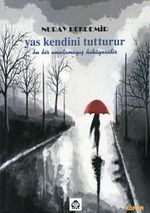 Yas Kendini Tutturur