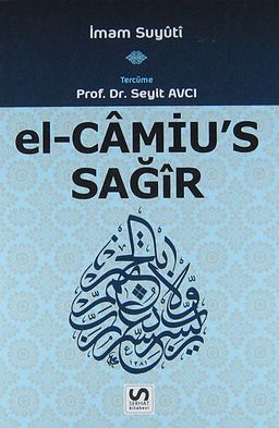 el-Camiu's Sağir (1. Cilt)