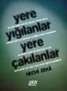 Yere Yığılanlar Yere Çakılanlar