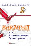 SCRATCH ile Programlamayı &Ouml;ğreniyorum