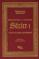 Sözler 1 / Sadeleştirilmiş ve Açıklamalı  - Nüsha Karşılaştırmalı