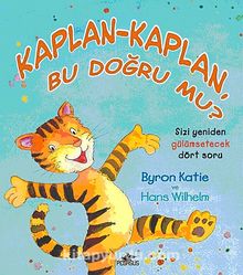 Kaplan-Kaplan Bu Doğru mu? - Byron Katie