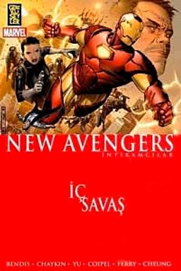The New Avengers - İntikamcılar 5. Cilt / İç Savaş