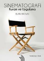 Sinematografi: Kuram ve Uygulama (Ciltsiz)