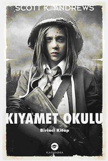Kıyamet Okulu & Birinci Kitap
