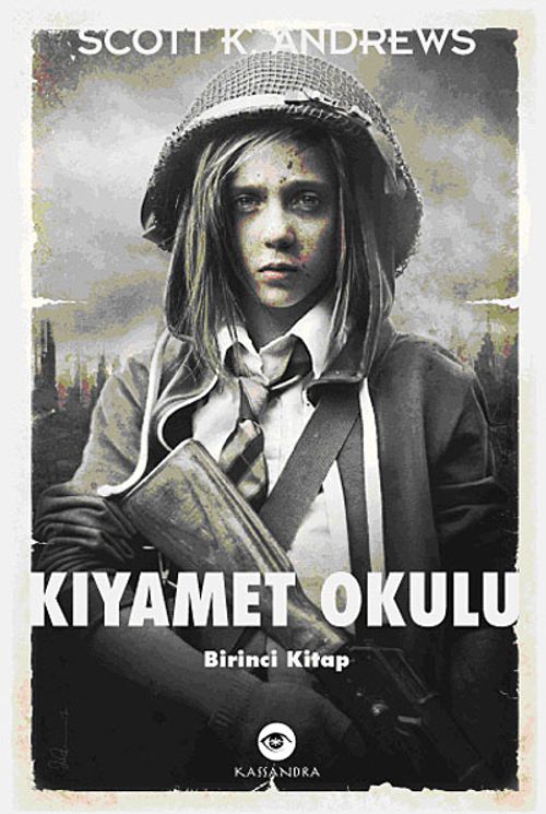 Kıyamet Okulu & Birinci Kitap