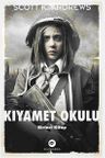 Kıyamet Okulu &amp; Birinci Kitap