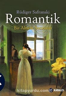 Romantik & Bir Alman Sorunsalı