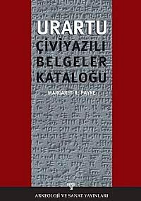 Urartu Çivi Yazılı Belgeler Kataloğu
