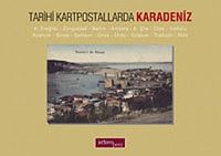 Tarihi Kartpostallarda Karadeniz