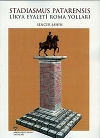 Stadiasmus Patarensis & Likya Eyaleti Roma Yolları