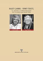 Halet Çambel - Nimet Özgüç &  T.C.Kültür Bakanlığı 2010 Yılı Kültür - Sanat Büyük Ödül